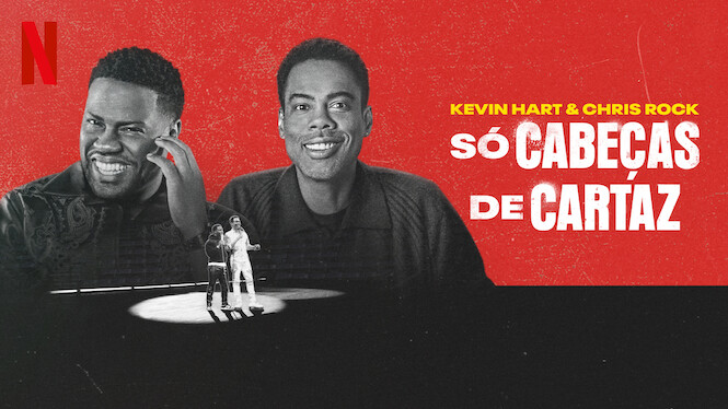 Kevin Hart & Chris Rock: Só Cabeças de Cartaz