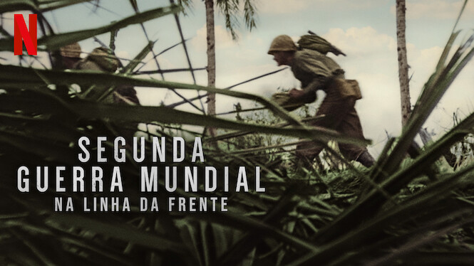 Segunda Guerra Mundial: Na Linha da Frente